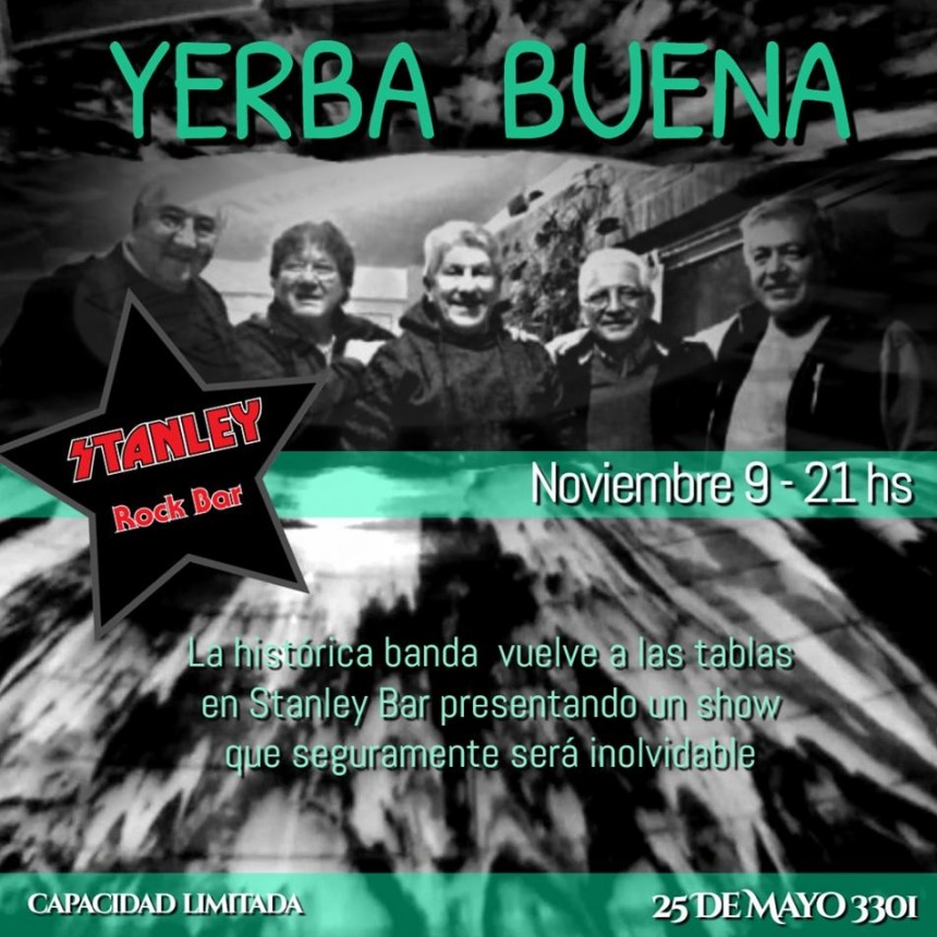 9/11 - YERBA BUENA en Stanley