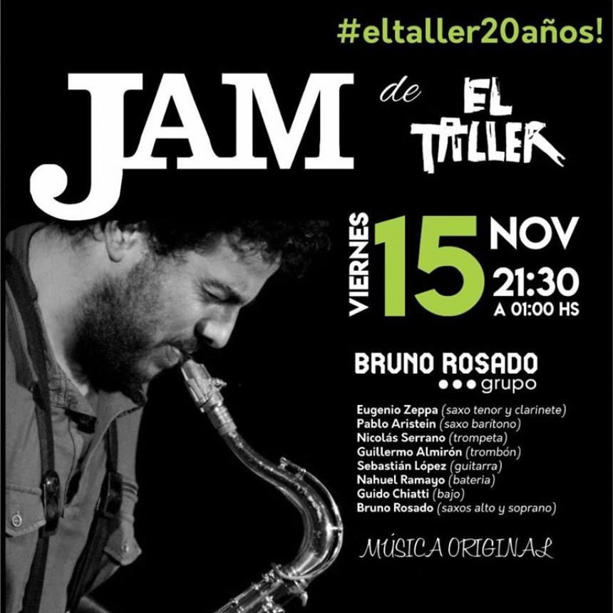 15/11 - Bruno Rosado Grupo en la Jam de El Taller