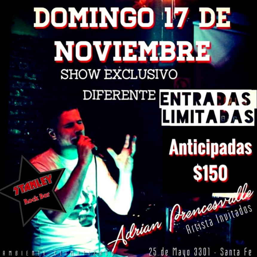 17/11 - Adri&aacute;n Prencesvalle y su show en Stanley 