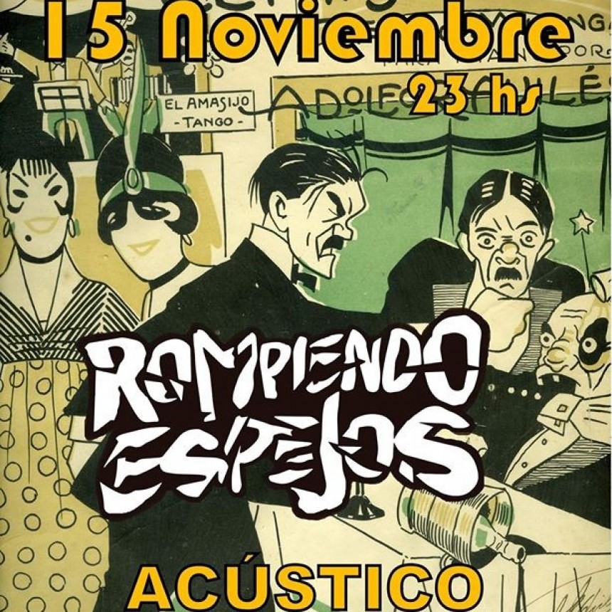 15/11 - Rompiendo Espejos en Barrilete