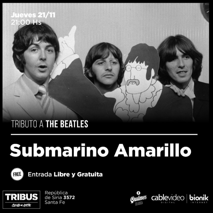 21/11 - Submarino Amarillo en Tribus