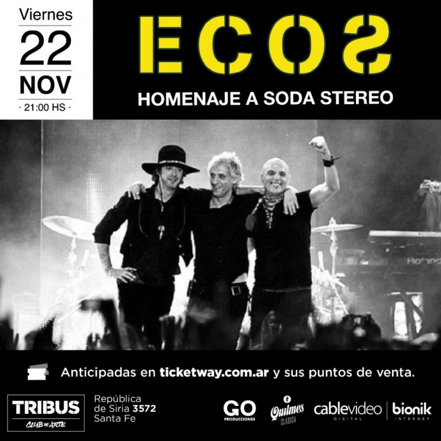 22/11 - Ecos , tributo a Soda Stereo en Tribus