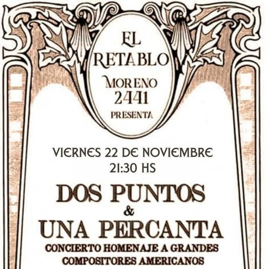 22/11 - DOS PUNTOS Y UNA PERCANTA en El Retablo