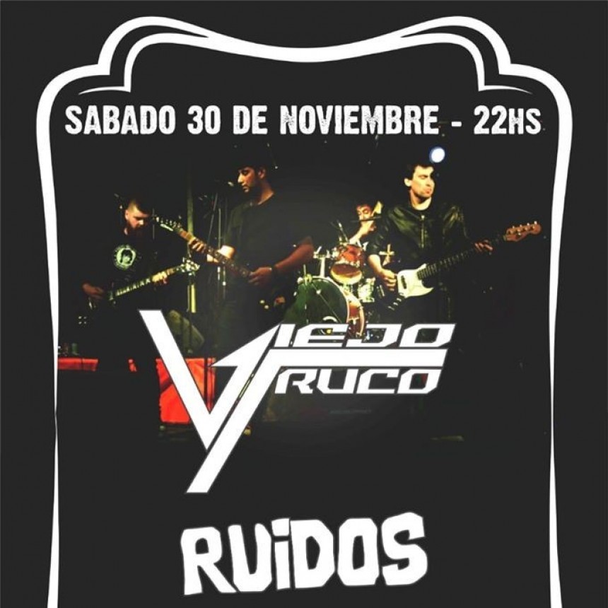 30/11 - VIEJO TRUCO y RUIDOS en Barrilete