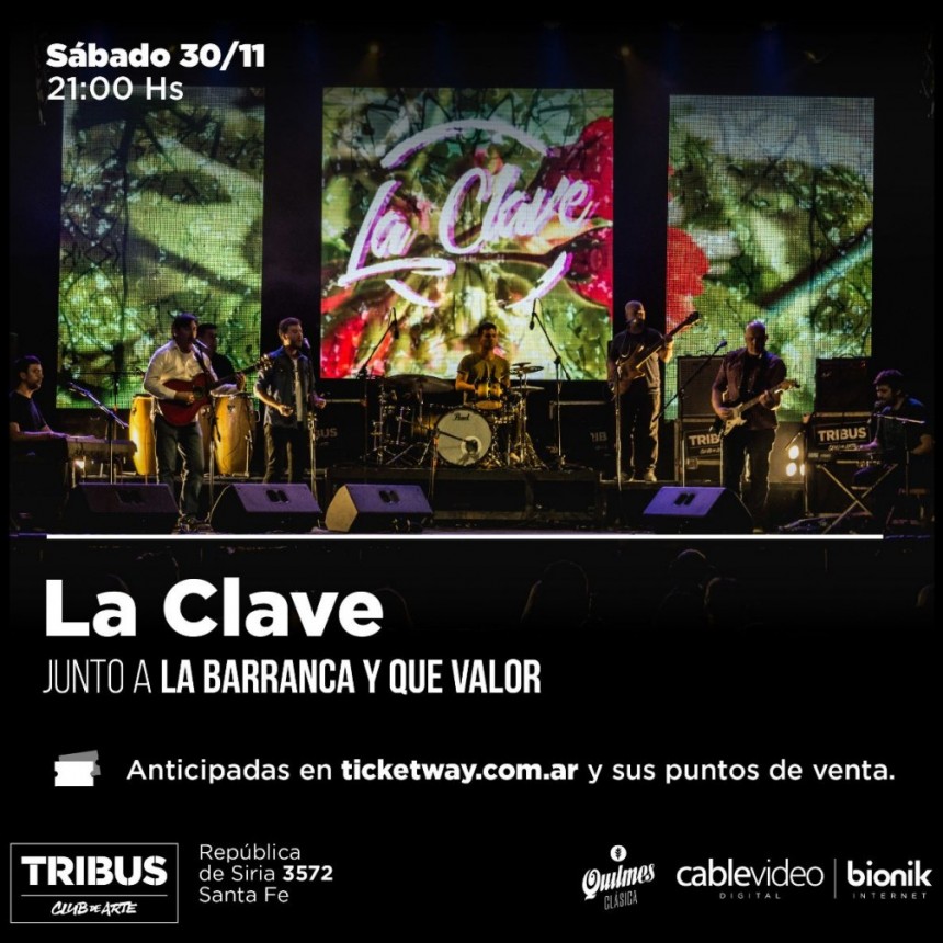 30/11 - LA CLAVE en Tribus