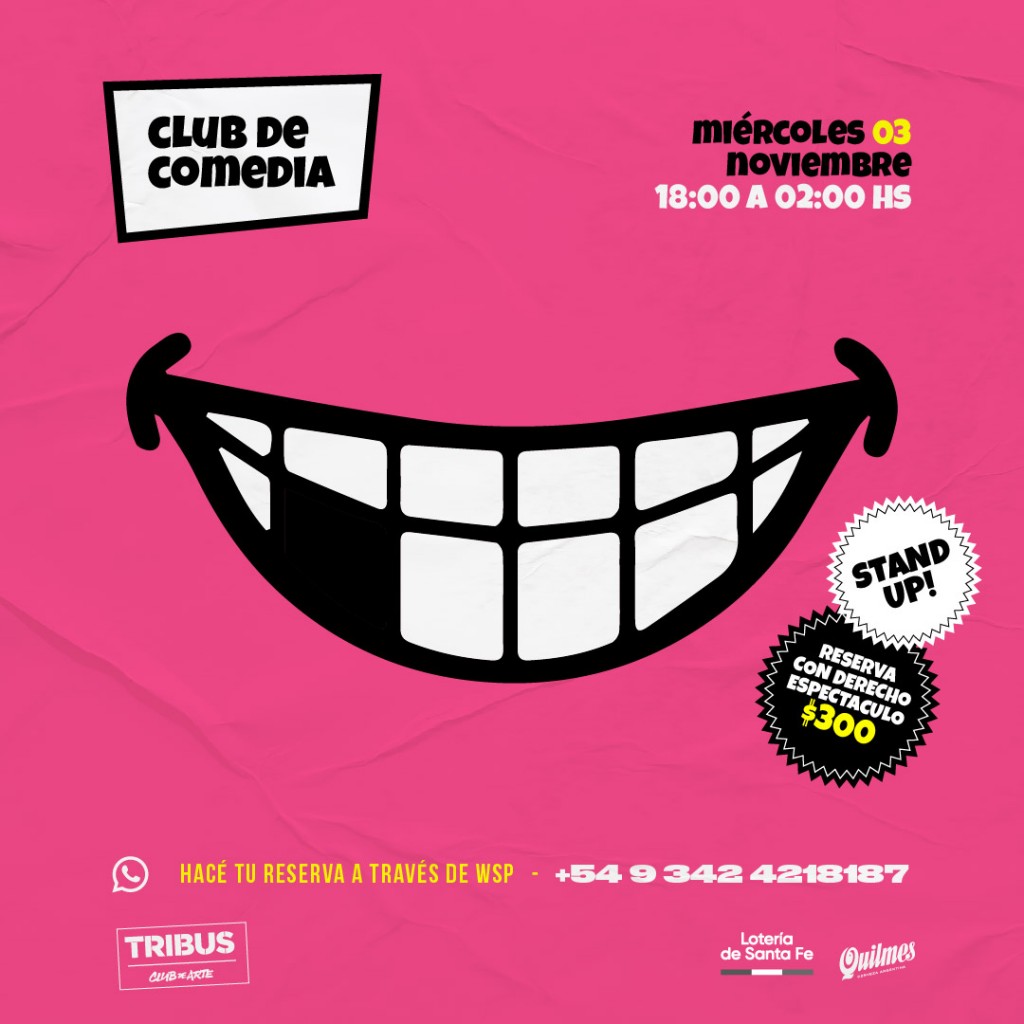 3/11 - Club de la comedia y mùsica en Tribus