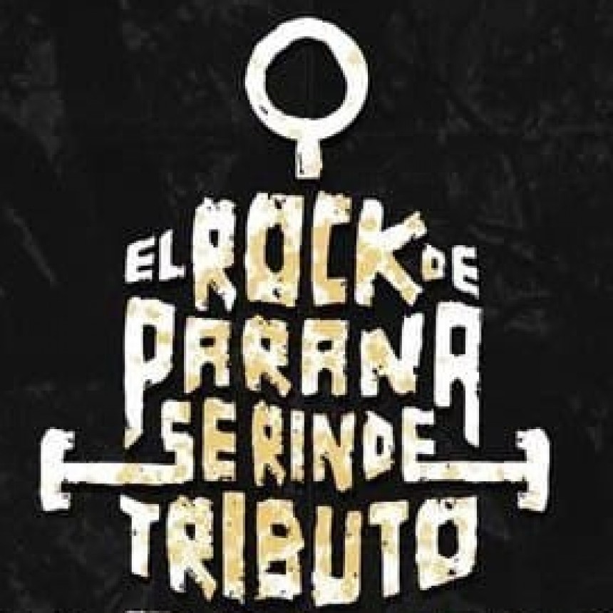 10/11 - El rock de Paraná se rinde tributo