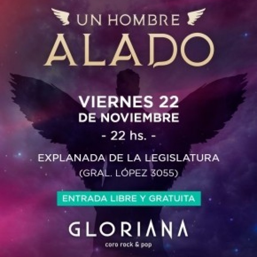 22/11 - Gloriana: Un Hombre Alado