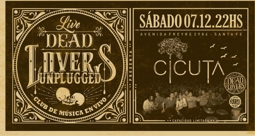 7/12 - Cicuta - DeadLovers Unplugged