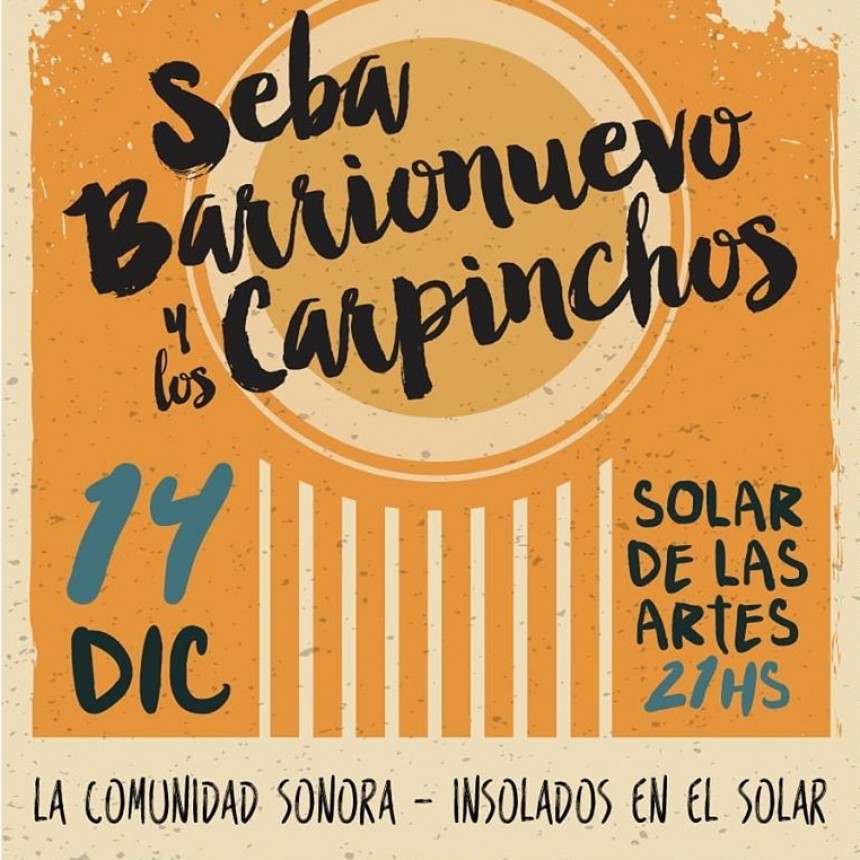 14/12 - Los Carpinchos despiden el a&ntilde;o en el Solar