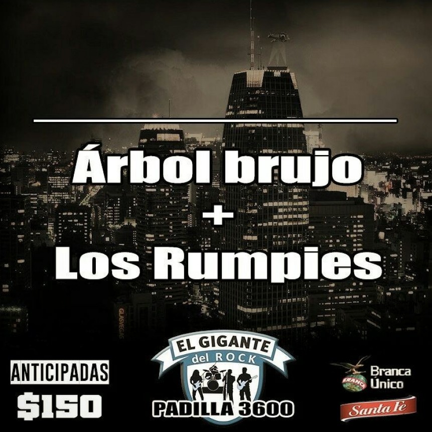 14/12 - &Aacute;RBOL BRUJO y LOS RUMPIES en El Gigante