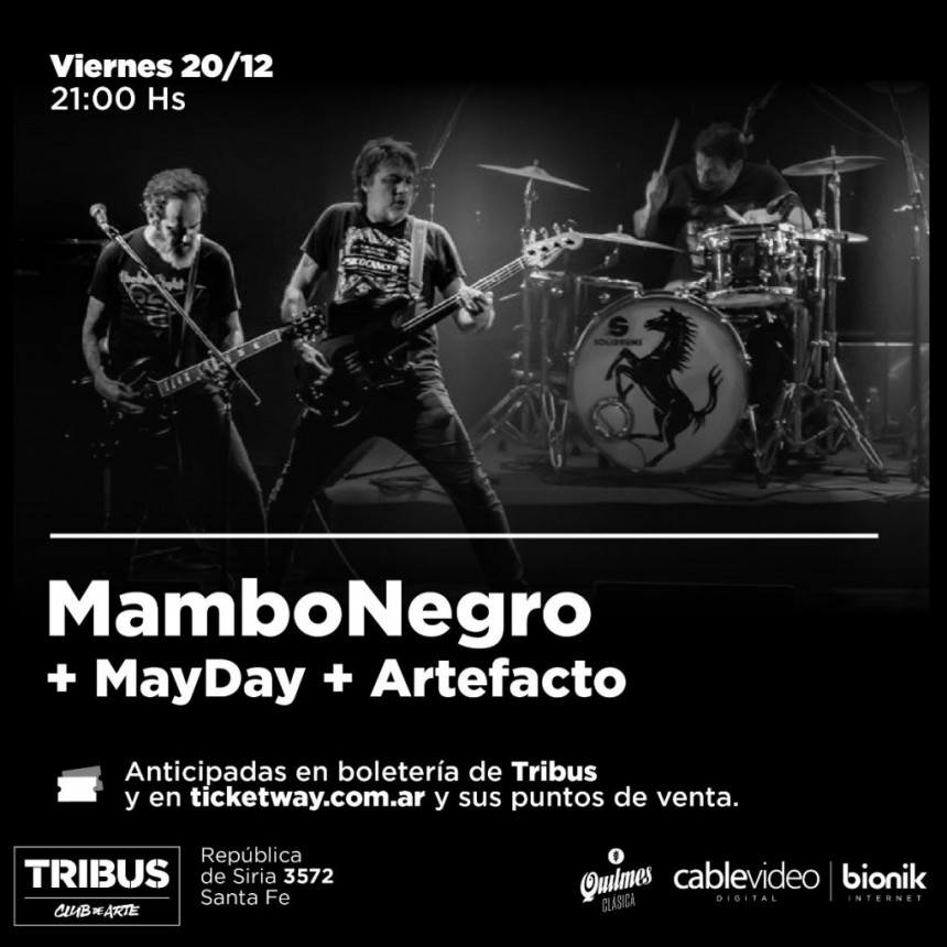20/12 - MAYDAY - ARTEFACTO y MAMBONEGRO