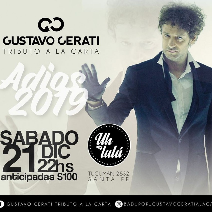21/12 - Adi&oacute;s 2019 - Gustavo Cerati Tributo a la Carta en Vivo