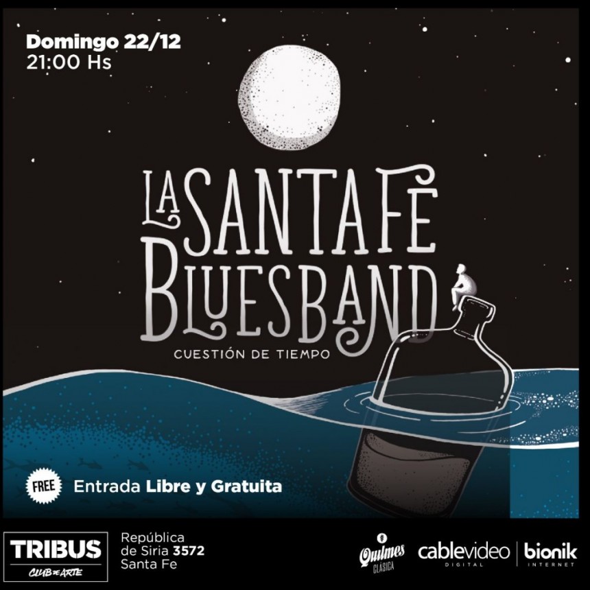 22/12 - La Santa Fe Blues Band despide el 2019