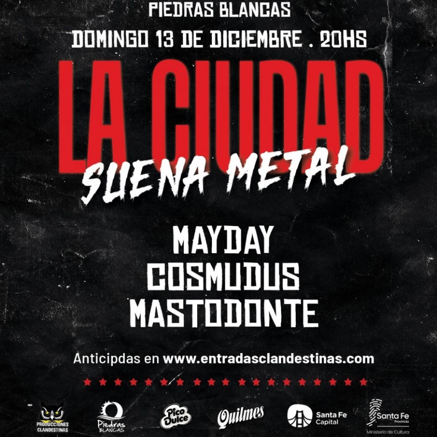 13/12 - "LA CIUDAD SUENA METAL"