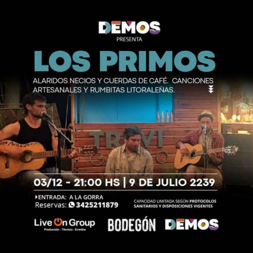 3/12 - LOS PRIMOS en Demos
